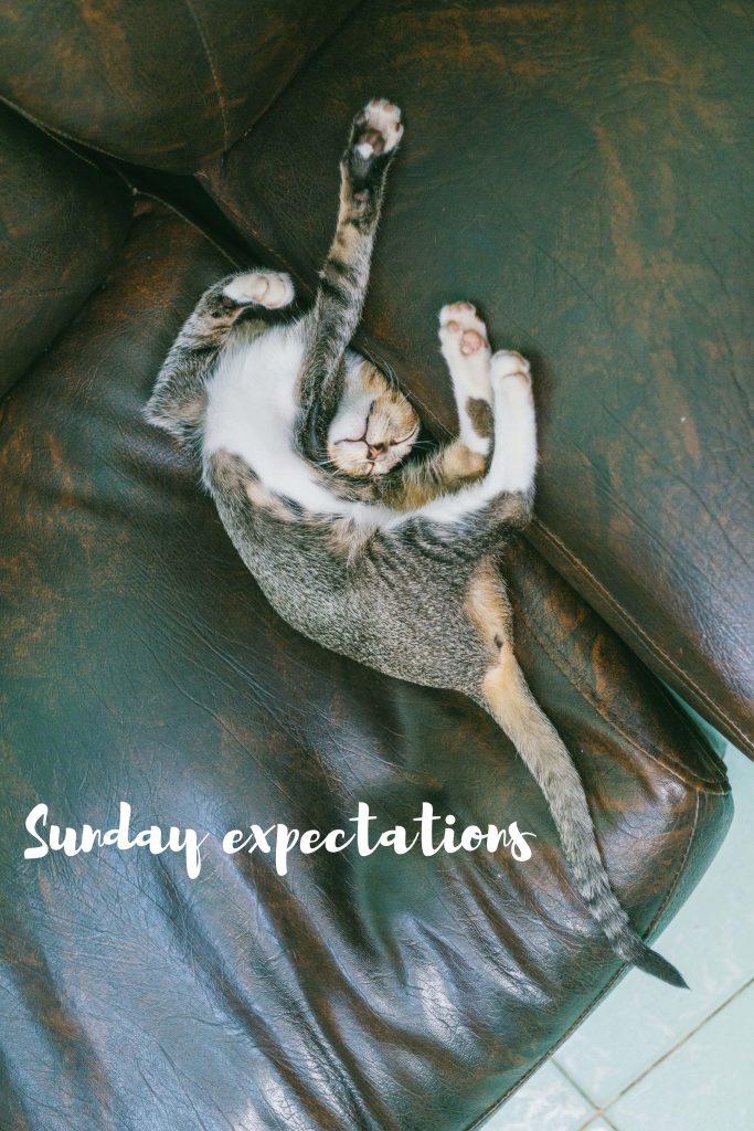 Sunday Expectations
